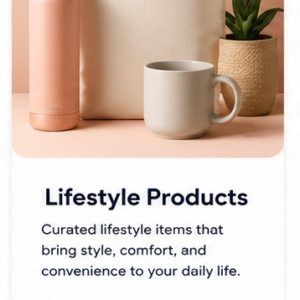 Lifestyle Products Collection